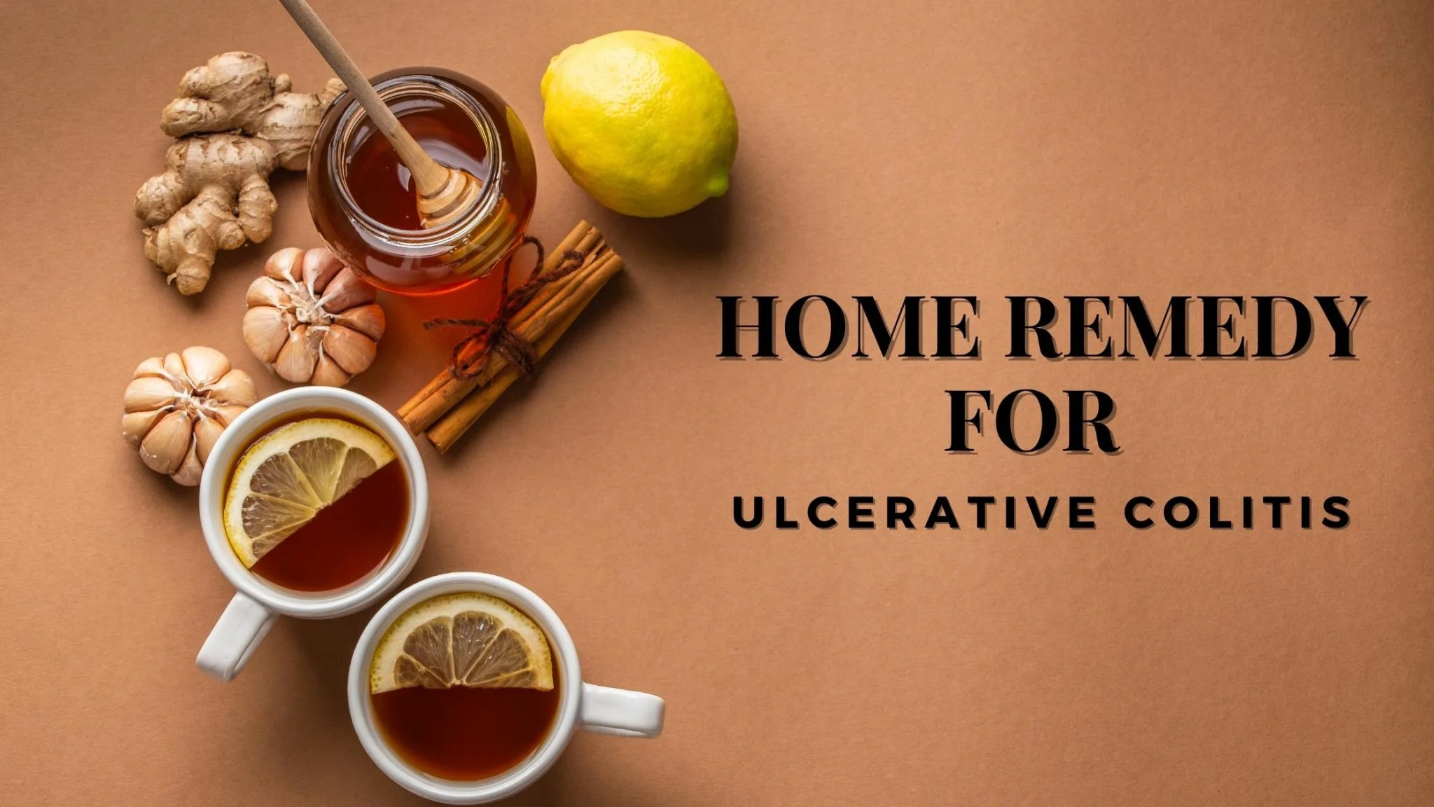 Home Remedies for Ulcerative Colitis