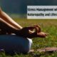 Stress Management with Naturopathy and Lifestyle Balance
